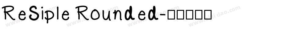 ReSiple Rounded字体转换